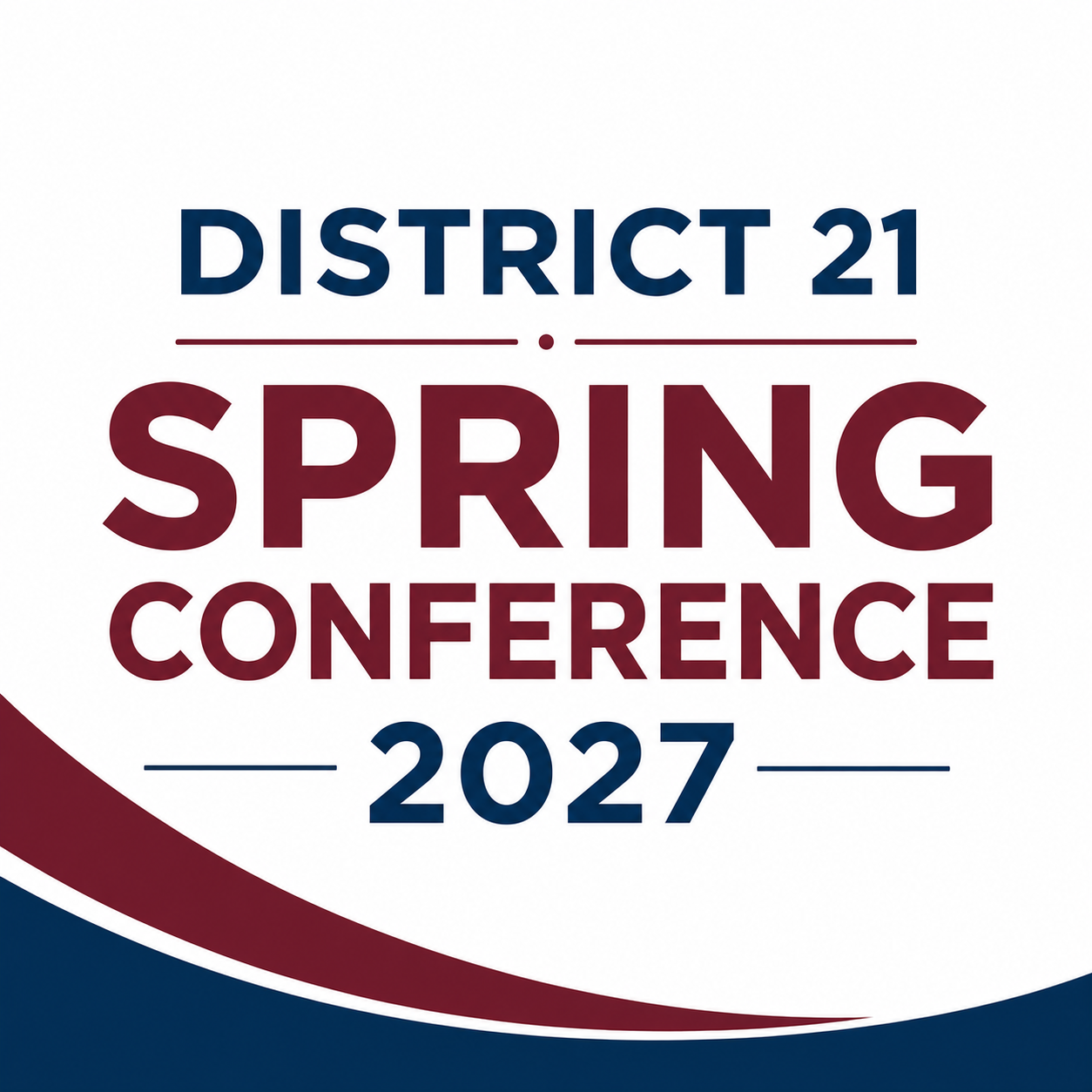 District 21 Spring Conference 2027
