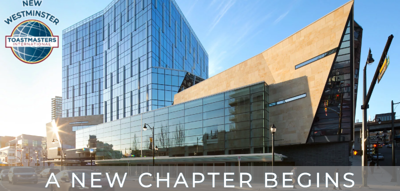 A New Chapter Begins: Relaunch of Douglas Toastmasters to New Westminster Toastmasters